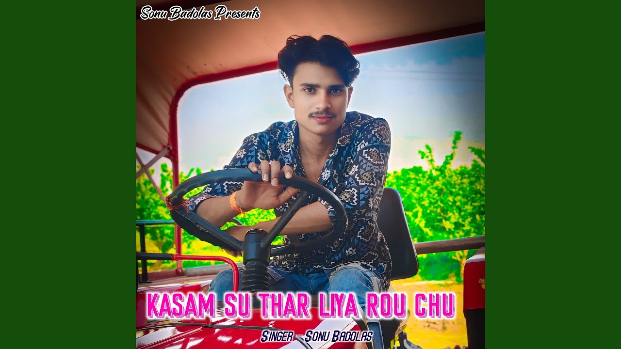 Kasam su thar liya rou chu