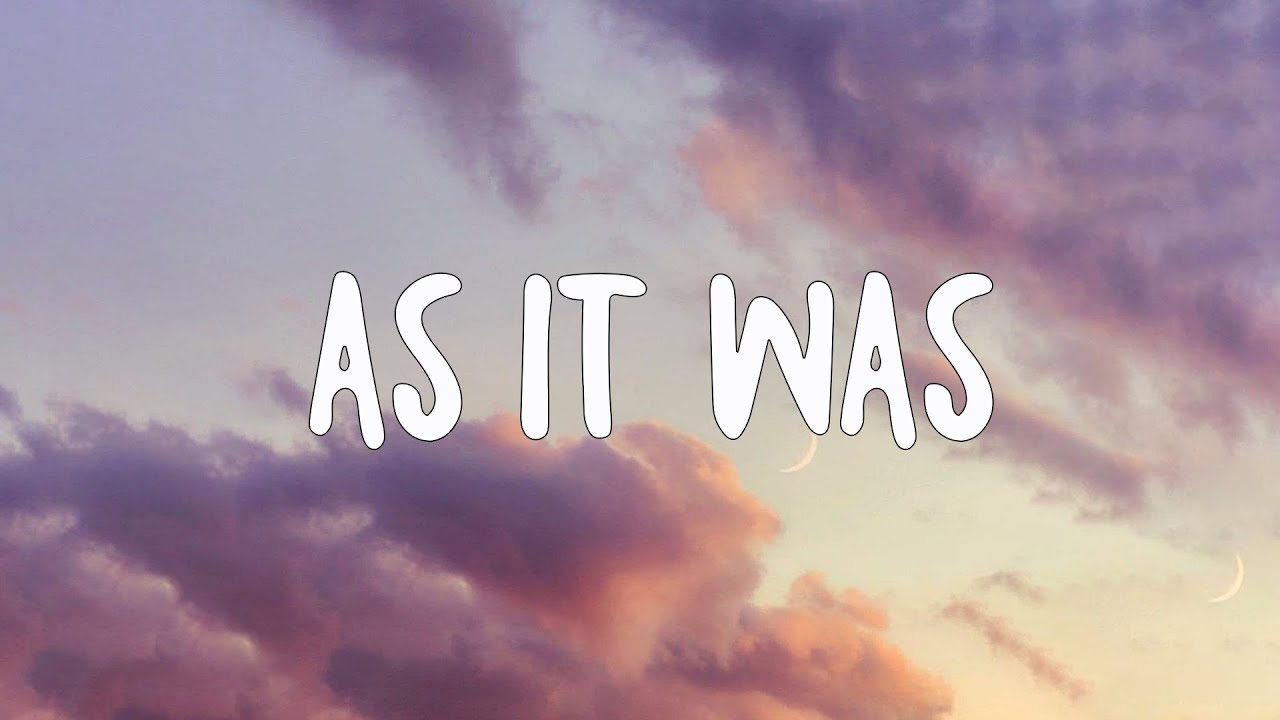 (Lyrics) As It Was Harry Styles Jamie Miller, Justin Bieber YouTube