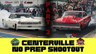 PART 2 - Centerville No Prep Drag Race Shootout #racing #musclecar #motorsport