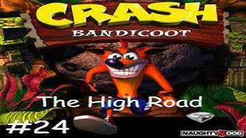 Crash Bandicoot (1996) - 100% Walkthrough, Part 24: The High Road - Clear Gem