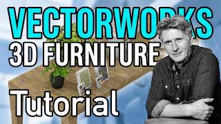 Vectorworks 3D Furniture Tutorial