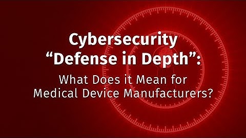 Cybersecurity "Defense in Depth"