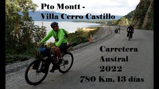 Bikepacking Carretera Austral 2022 | 780 Kms from Puerto Montt to Villa Cerro Castillo