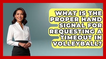 What Is The Proper Hand Signal For Requesting A Timeout In Volleyball? - The Volleyball Hub