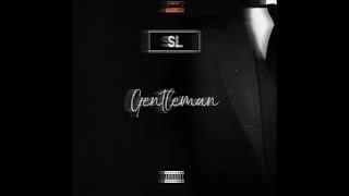 SL - gentlemen (sped up) Resimi