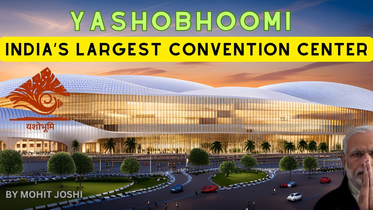 Yashobhoomi India s Largest Convention Expo Center PM Modi s Grand Yashobhoomi India s Largest Convention Expo Center PM Modi s Grand