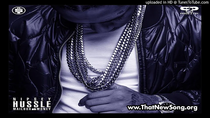 Nipsey Hussle - That's How I Knew (Mailbox Money)