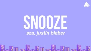 SZA, Justin Bieber - Snooze (Lyrics)