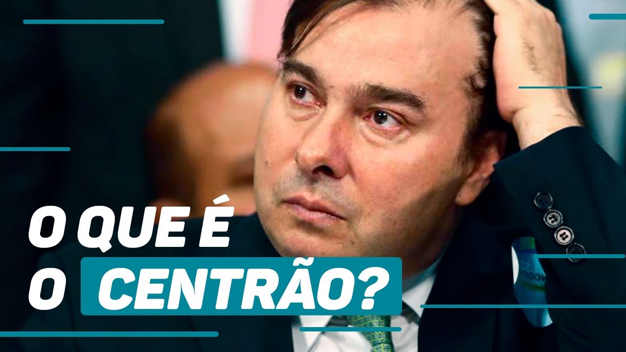 O que é o Centrão e como ele influencia as decisões políticas?