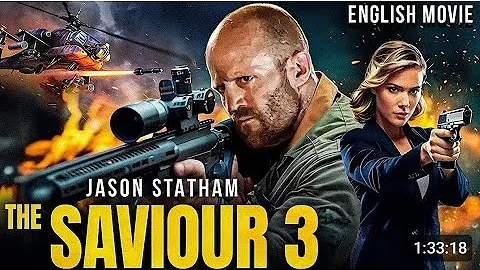 THE SAVIOUR 3 - Jason Statham In Hollywood Blockbuster Action English Movie | Free English Movies