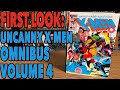 FIRST LOOK: The Uncanny X-Men Omnibus Volume 4!