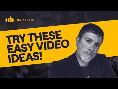 4 Easy Video Ideas for Musicians