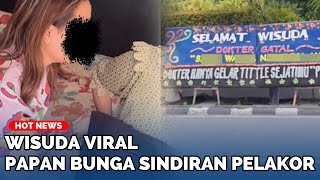 Viral! Mahasiswi Dikirimi Papan Bunga ‘Pelakor’ Saat Wisuda, Reaksinya Bikin Heboh
