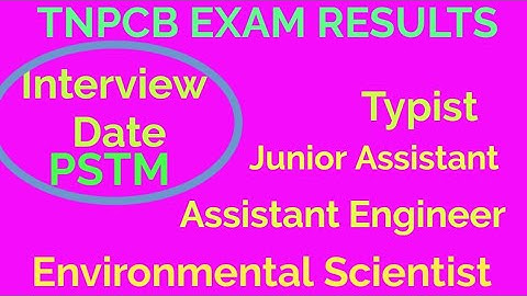 TNPCB EXAM 2020 INTERVIEW CALL LETTER | IMPORTANT DOCUMENT |TNPCB EXAM 2020 CUT OFF | Information