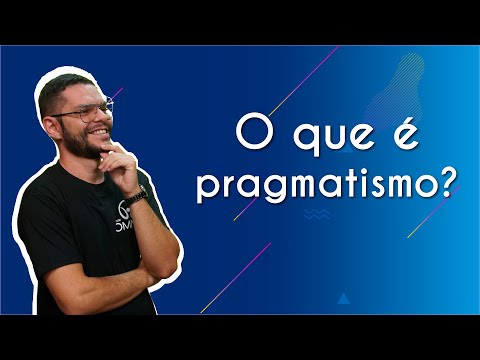 Vídeo: Pragmatismo é a f alta de moralidade?