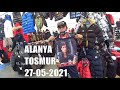АЛАНИЯ Рынок одежды 27 мая Тосмур Турция сезон 2021