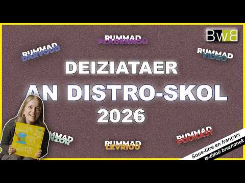 Deiziataer an distro-skol 2026 !