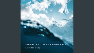 Brighter Days (Extended Mix)