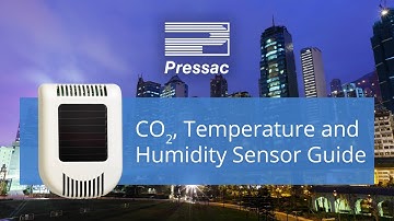 Pressac CO2, Temperature and Humidity Sensor Guide