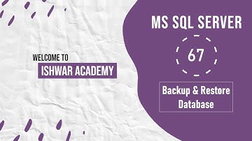 67.  Backup and Restore Database in MS SQL Server | SQL Server Tutorial in Hindi | SQL Server 2023
