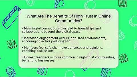 What Are The Benefits Of High Trust In Online Communities? - Everyday-Networking