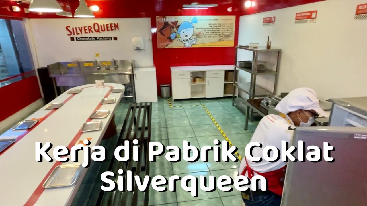 Begini kerja di Pabrik Coklat Silverqueen !!! - YouTube