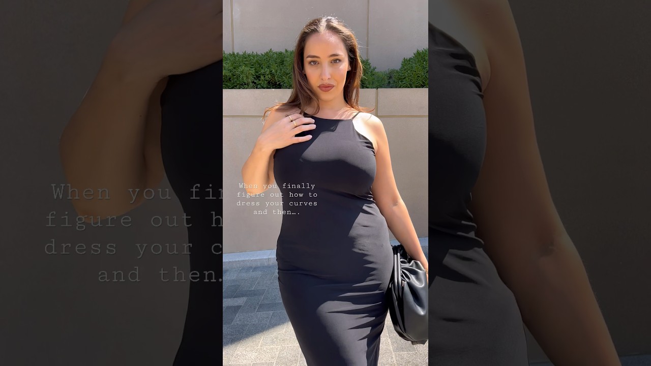 Dressing your curves is actually work!! 