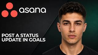 Asana: How to Post a Status Update in Goals (2025 Goal Tracking & Productivity Tutorial)