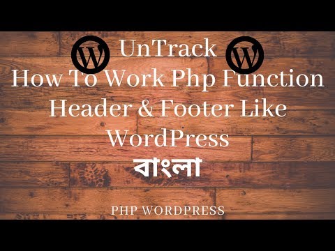 Wordpress Theme Development Part 6 how to work php function with wordpress header footer
