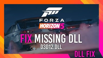 Fix d3d12.dll Missing Forza 5 Error | Simple Fix