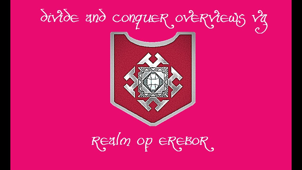 Divide And Conquer V5 Overviews Erebor YouTube Divide And Conquer V5 Overviews Erebor YouTube