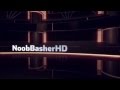 Trailer NoobBasherHD! (/intro)