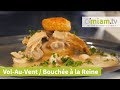 Bouches  la reine  volauvent  recette simple  dlicieuse