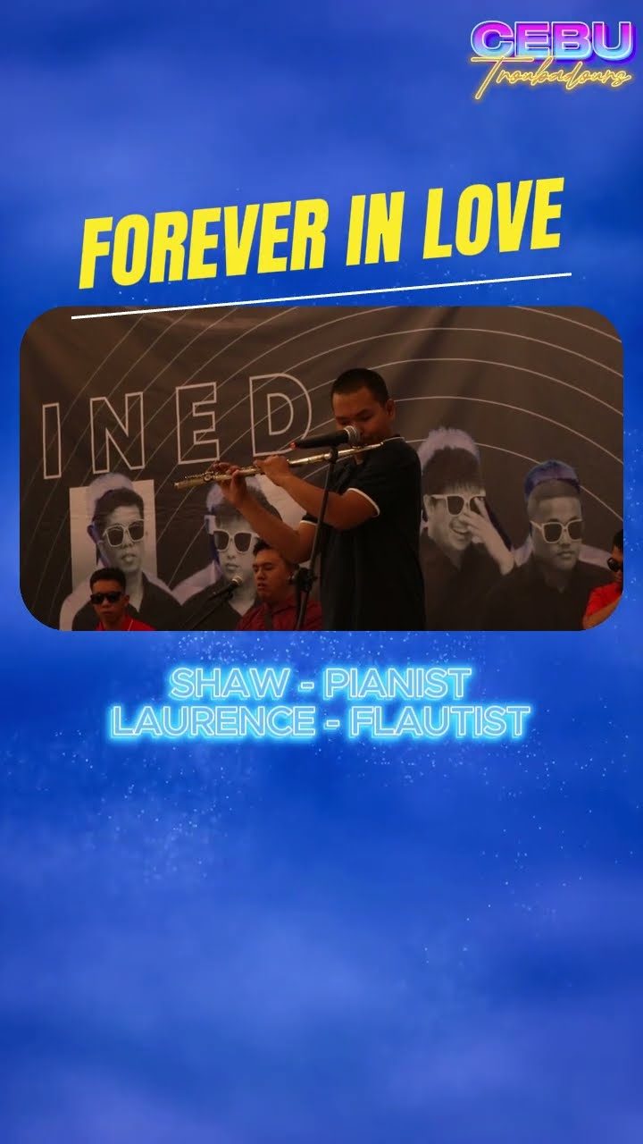 C1382 Forever in Love #kennyg #laurence #cebutroubadours #destinedblind #ngkhai