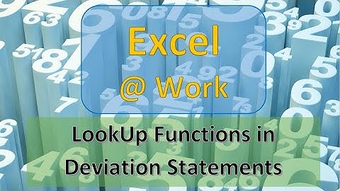 LookUp Functions in Deviation Statement | Excel Functions | Excel @ Work | The S.I.L.K Route