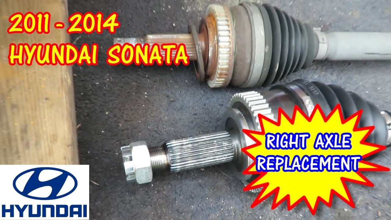 2011-2014 Hyundai Sonata Right Axle Replacement - YouTube