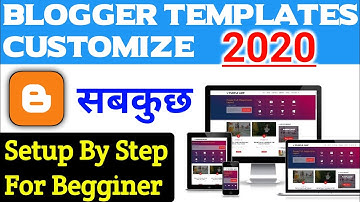 How to Customize Blogger Template 2020.|| Full tutorial in Hindi || SEO Setting and Layout.