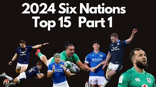 2024 SIX NATIONS TEAM OF THE TOURNAMENT PART ONE 15-9