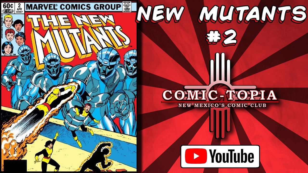 The New Mutants #2 - Sentinels (Issue)