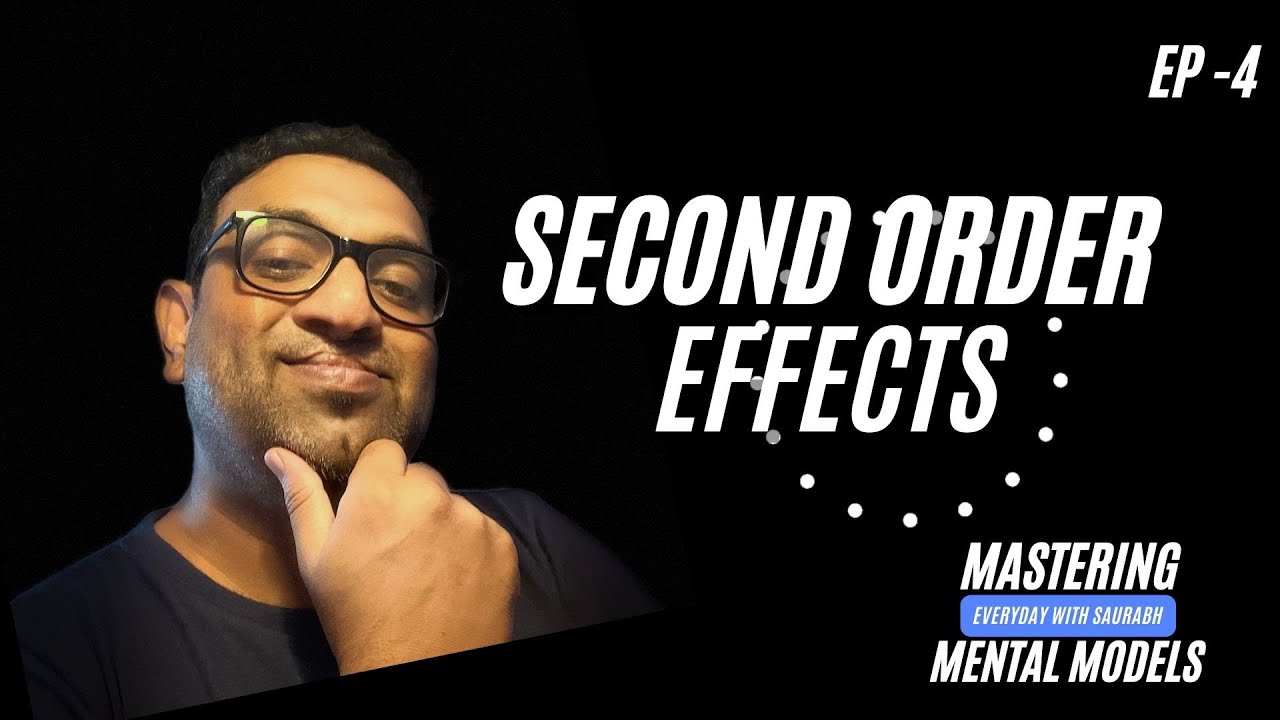 Make Smarter Decisions:Unveiling the Power of Second Order Thinking ...