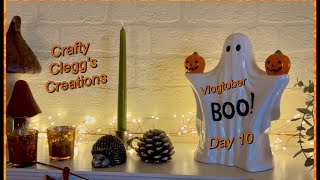 Crafty clegg’s creations  VLOGTOBER  Day 10