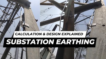 8 stappen voor het ontwerpen van de aarding van een onderstation - Uitgelegd met berekeningen voo...