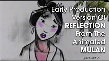 Early Version of Reflection from Disney's Animated Mulan - 1996