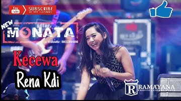Rena KDI - Kecewa (Lagu Tarling) New Monata Terbaru 2020 Ramayana Audio