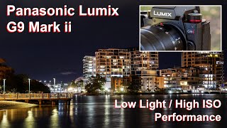 PANASONIC LUMIX G9 MARK II - Low light / high ISO performance in JPEG (vs the G9)