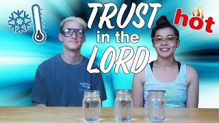 Wild Wednesday's Science Experiment Episode#4 | Having Trust in the Lord!