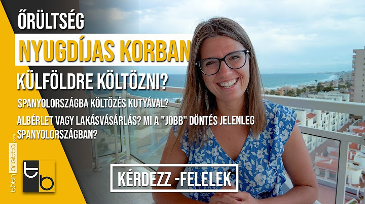 Őrültség nyugdíjas korban külföldre költözni? | Kérdezz-felelek 3. rész