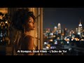 AI Kompas, Zouk Vibes - L'Écho de Toi (ZOUK LOVE MUSIQUE ORIGINALE)