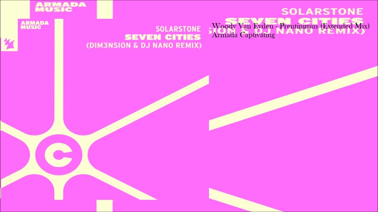 Solarstone - Seven Cities (DIM3NSION & DJ Nano Extended Remix