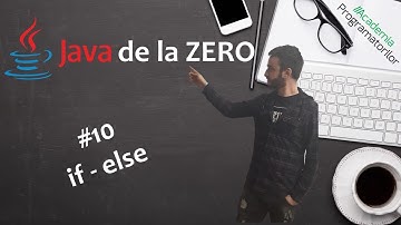 10.  Instrucțiuni Decizionale - if/else - Curs Java Începători